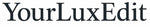 Yourluxedit